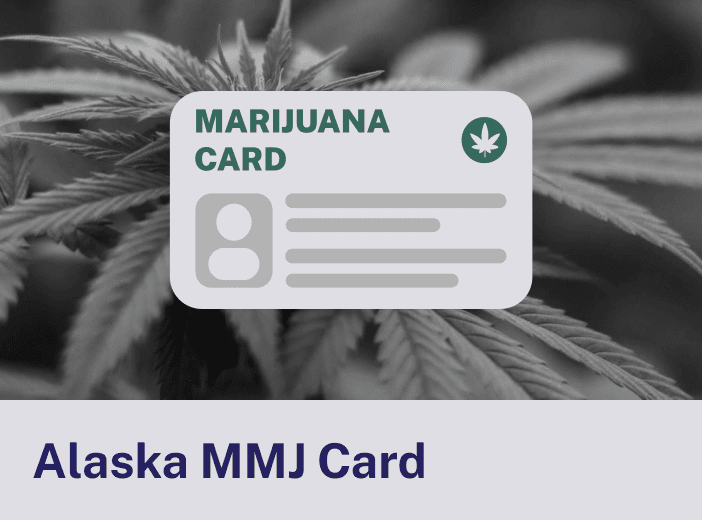 Alaska Marijuana MMJ Card