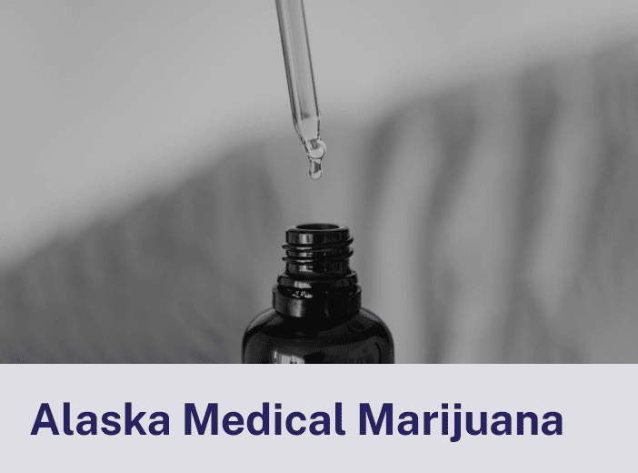 Alaska Medical Marijuana